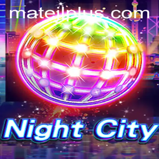 Exploring the Intriguing World of NightCity and the Unique Role of MateJL