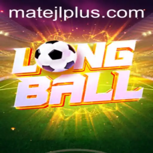 The Exciting World of LongBall: Unveiling MateJL's New Sporting Sensation