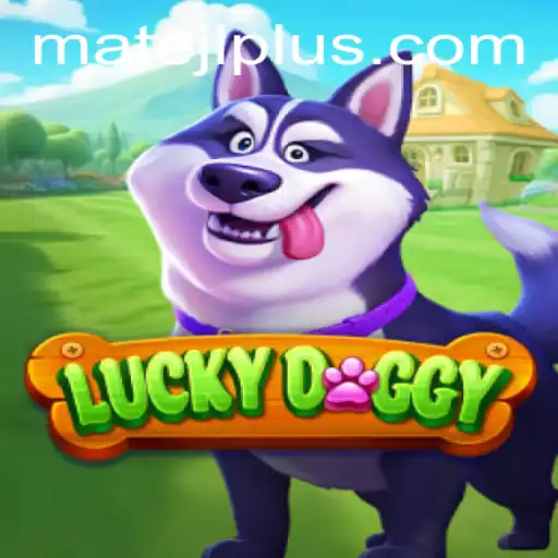 Exploring the World of LuckyDoggy and the Influence of MateJL in Gaming